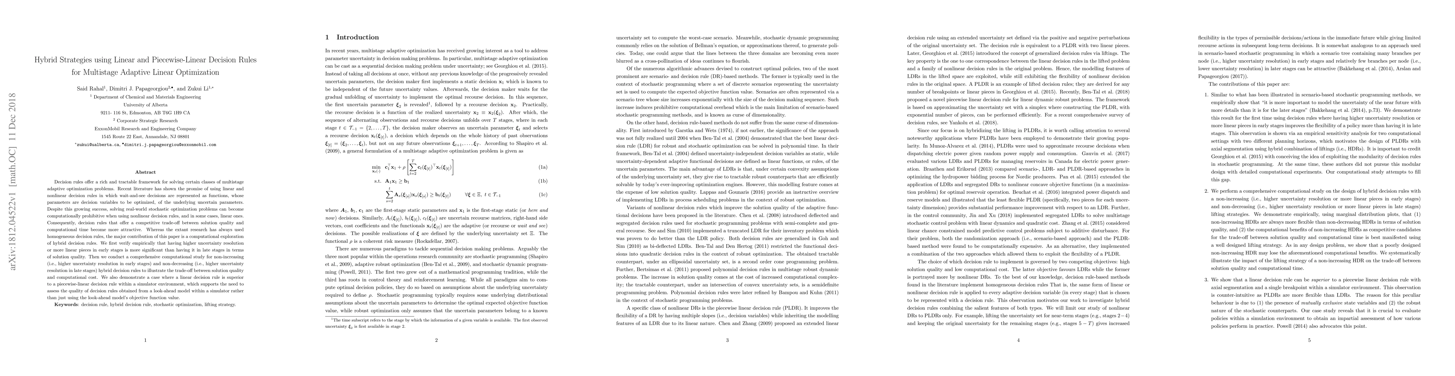 Thumbnail for Hybrid Strategies using Linear and Piecewise-Linear Decision Rules for
  Multistage Adaptive Linear Optimization