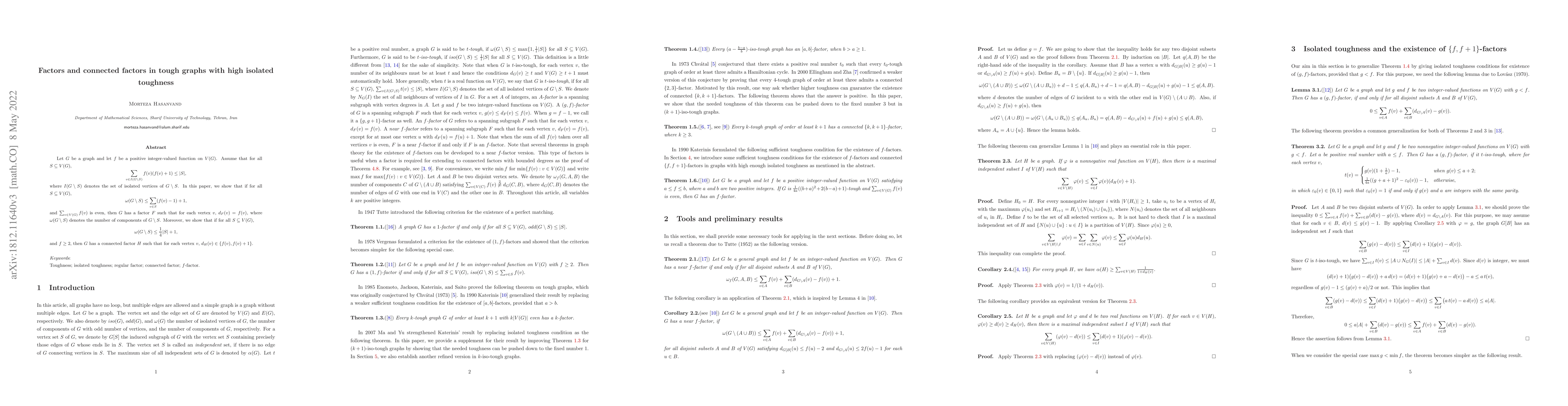 Thumbnail for Factors and connected factors in tough graphs with high isolated
  toughness