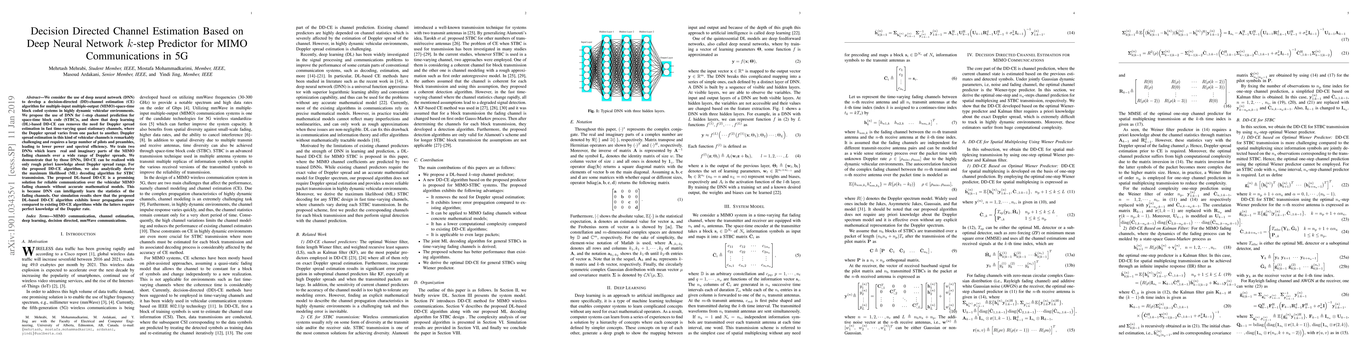 Thumbnail for Decision Directed Channel Estimation Based on Deep Neural Network k-step
  Predictor for MIMO Communications in 5G