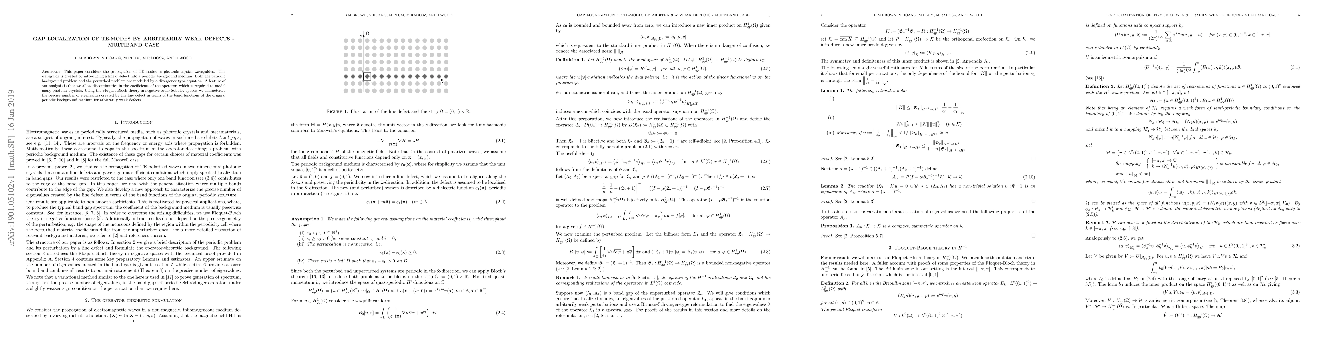 Thumbnail for Gap Localization of TE-Modes by arbitrarily weak defects - multiband
  case