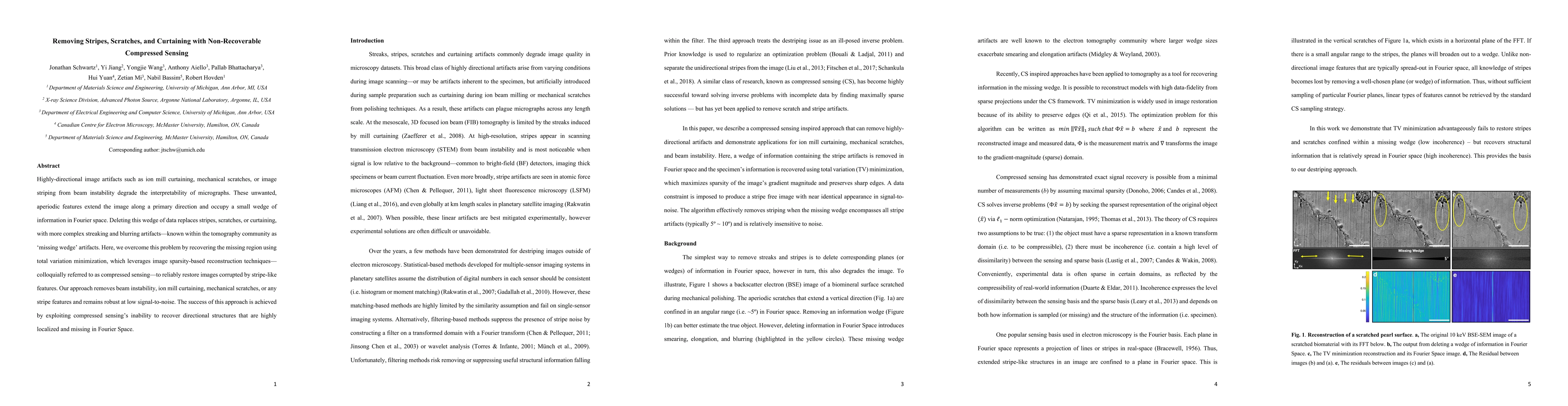 Thumbnail for Removing Stripes, Scratches, and Curtaining with Non-Recoverable
  Compressed Sensing