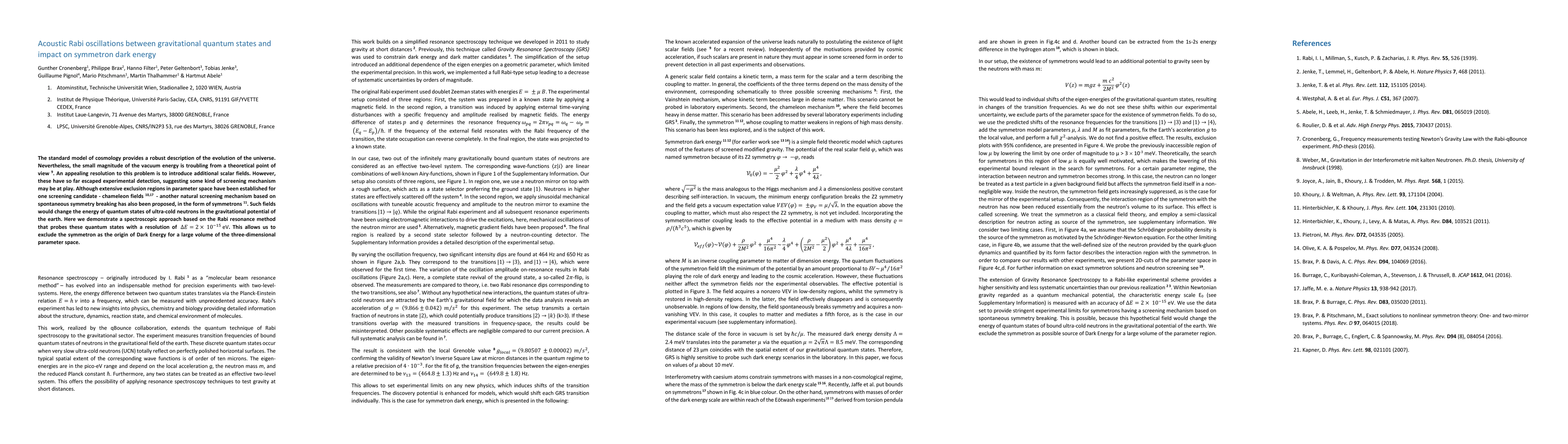 Thumbnail for Acoustic Rabi oscillations between gravitational quantum states and
  impact on symmetron dark energy