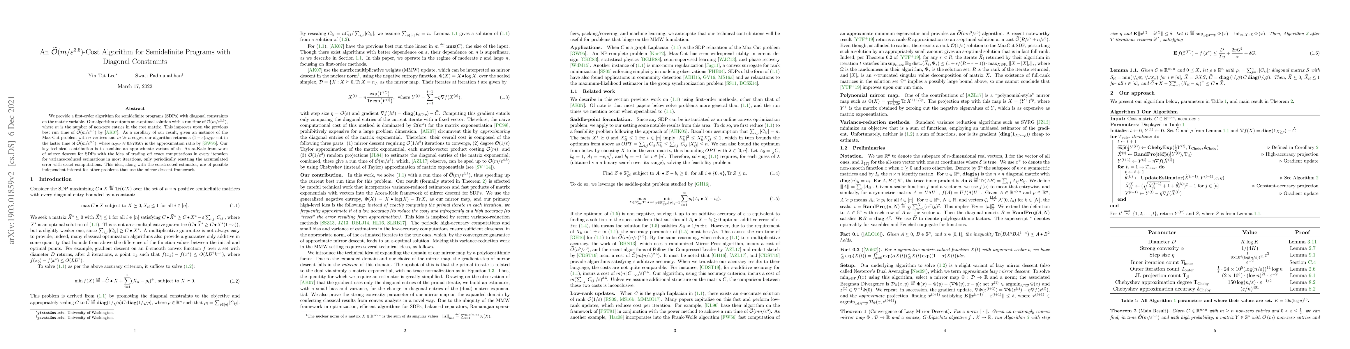 Thumbnail for An $\widetilde{\mathcal{O}}(m/\varepsilon^{3.5})$-Cost Algorithm for
  Semidefinite Programs with Diagonal Constraints