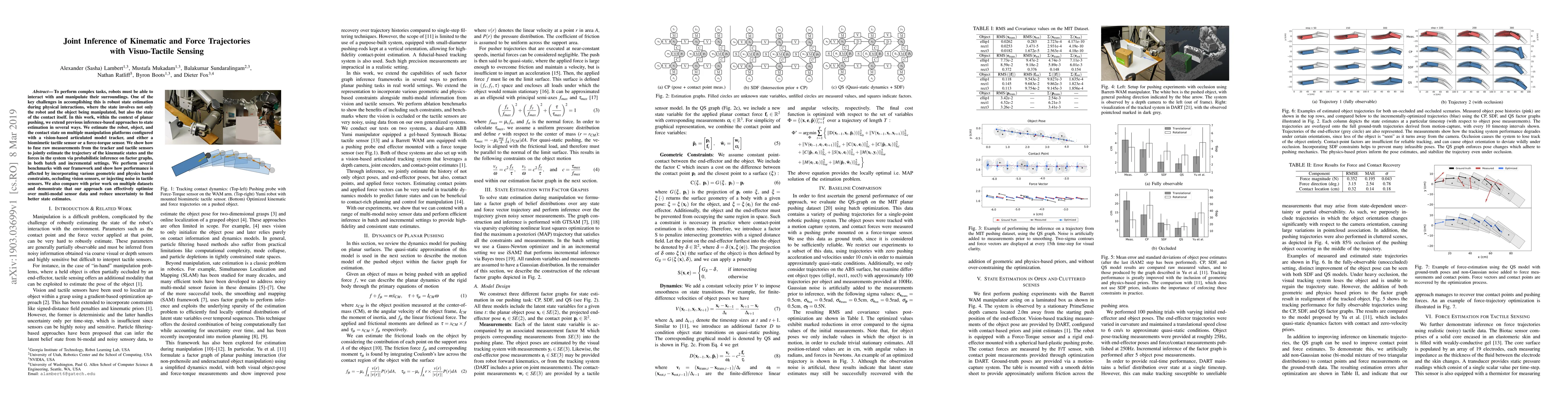 Thumbnail for Joint Inference of Kinematic and Force Trajectories with Visuo-Tactile
  Sensing