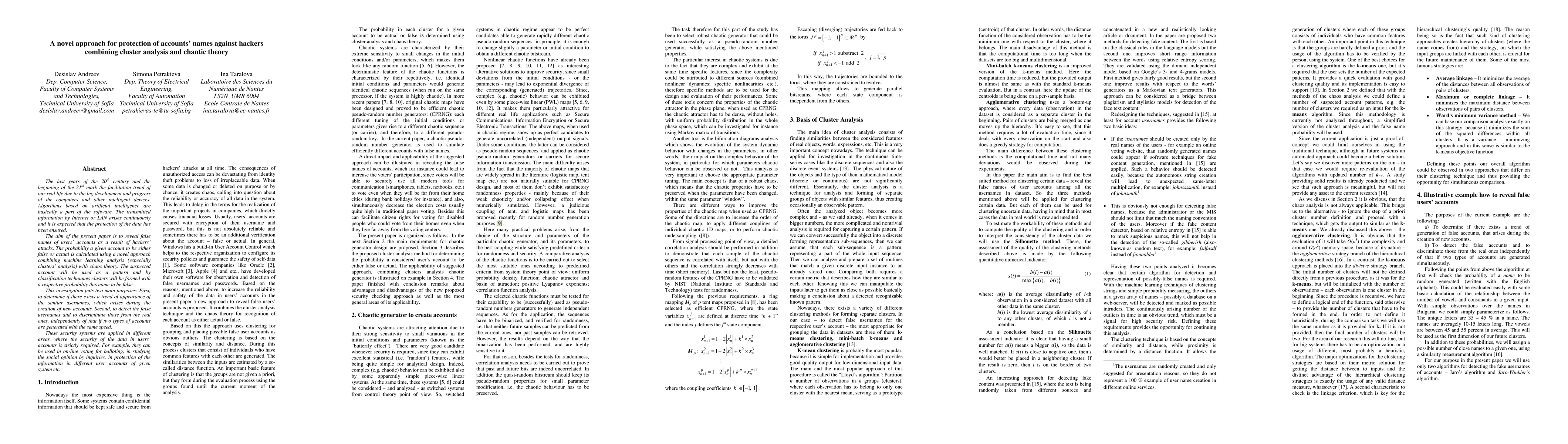 Thumbnail for A Novel Approach for Protection of Accounts' Names against Hackers
  Combining Cluster Analysis and Chaotic Theory
