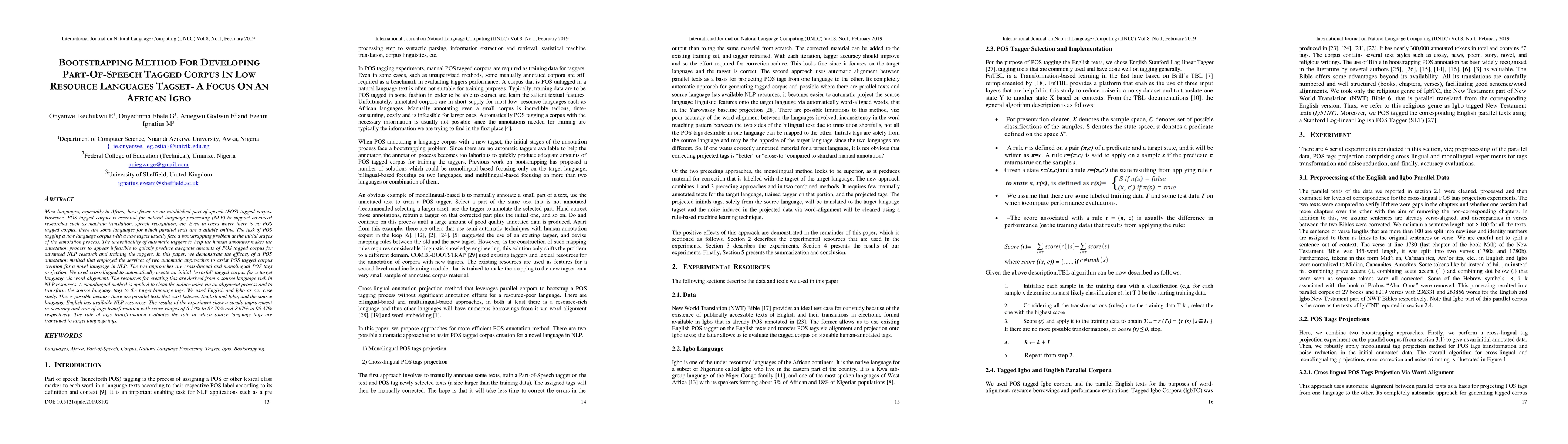 Thumbnail for Bootstrapping Method for Developing Part-of-Speech Tagged Corpus in Low
  Resource Languages Tagset - A Focus on an African Igbo