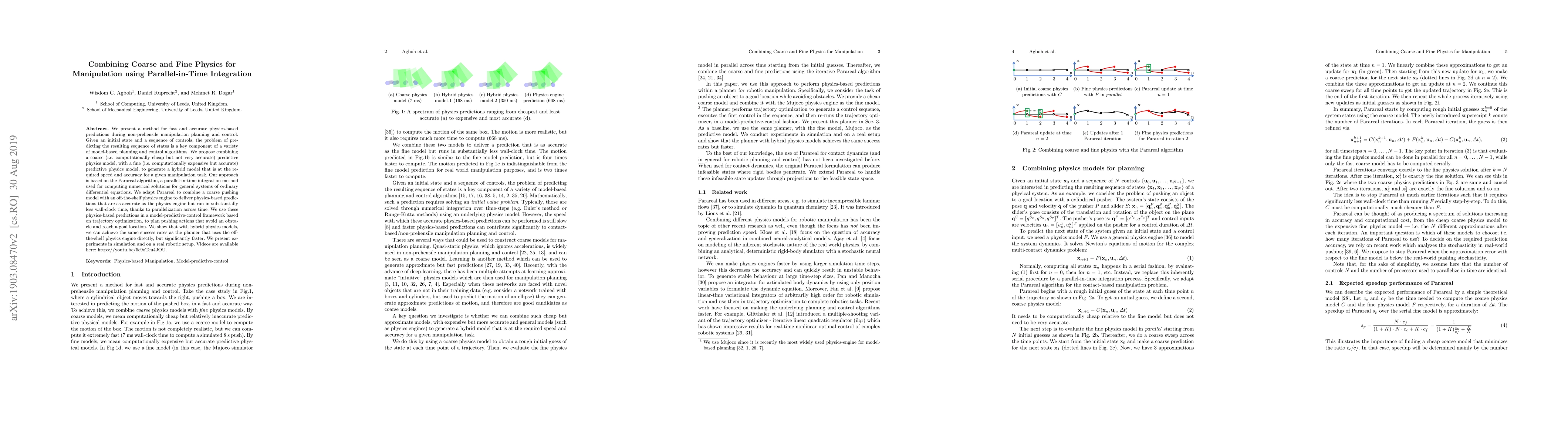 Thumbnail for Combining Coarse and Fine Physics for Manipulation using
  Parallel-in-Time Integration
