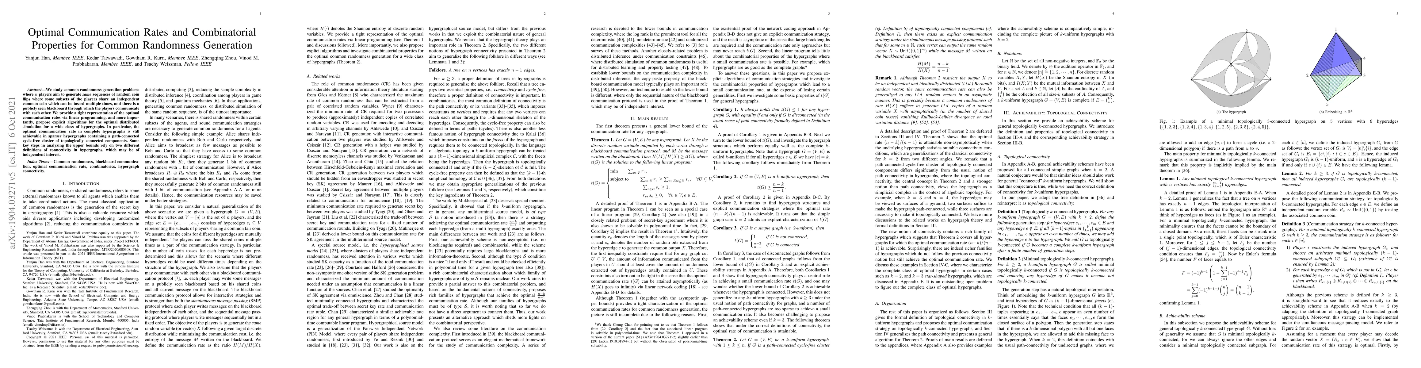 Thumbnail for Optimal Communication Rates and Combinatorial Properties for Common
  Randomness Generation
