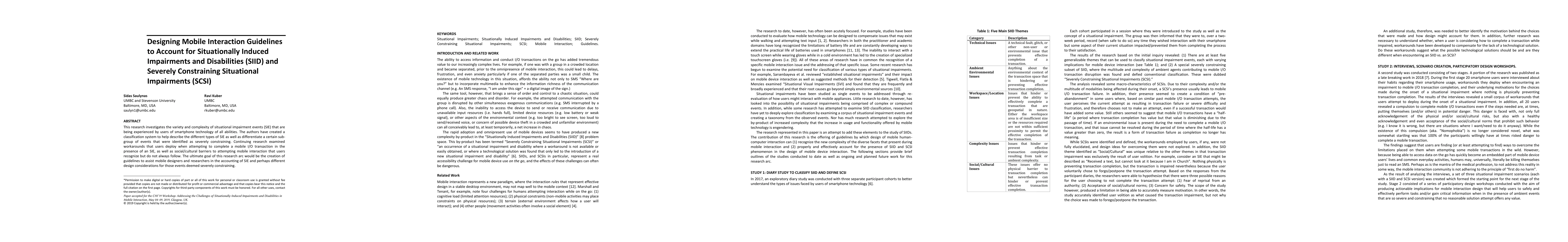Thumbnail for Designing Mobile Interaction Guidelines to Account for Situationally
  Induced Impairments and Disabilities (SIID) and Severely Constraining
  Situational Impairments (SCSI)
