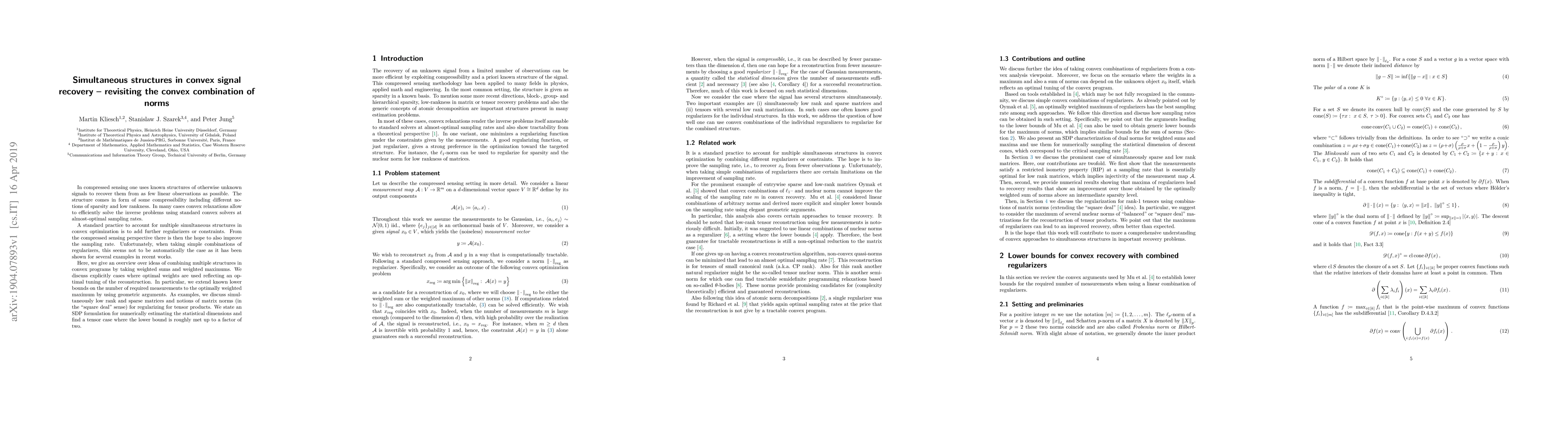 Thumbnail for Simultaneous structures in convex signal recovery - revisiting the
  convex combination of norms