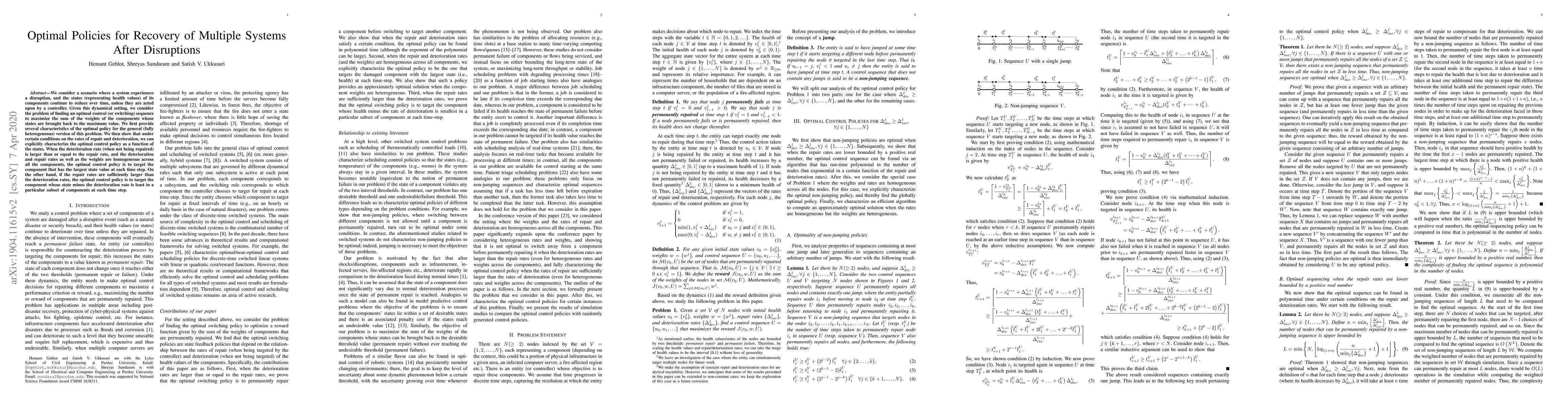 Thumbnail for Optimal Policies for Recovery of Multiple Systems After Disruptions