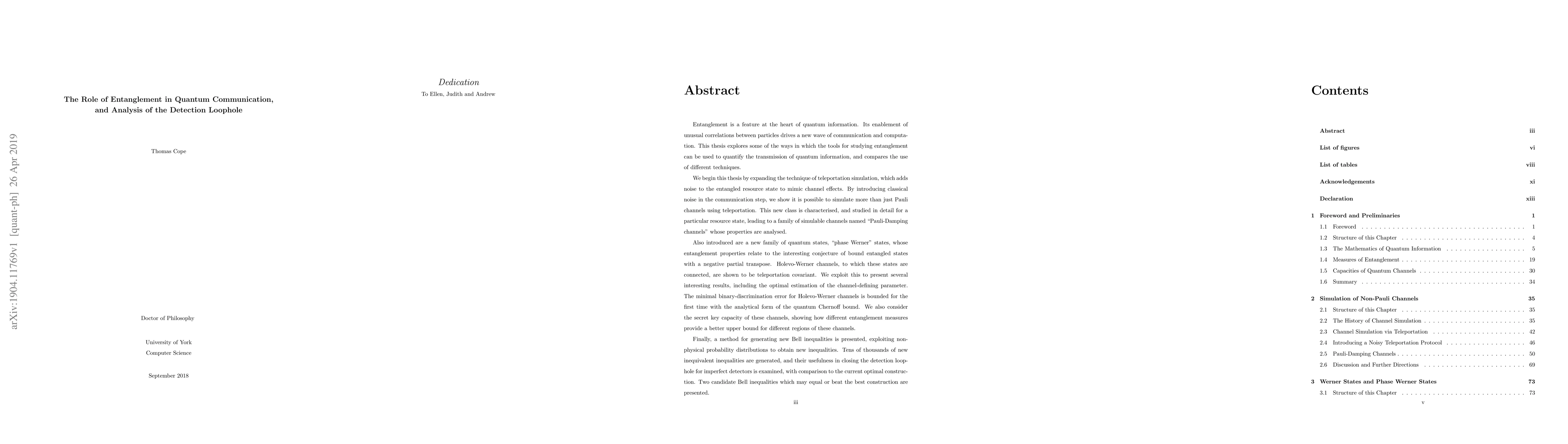 Thumbnail for The Role of Entanglement in Quantum Communication, and Analysis of the
  Detection Loophole