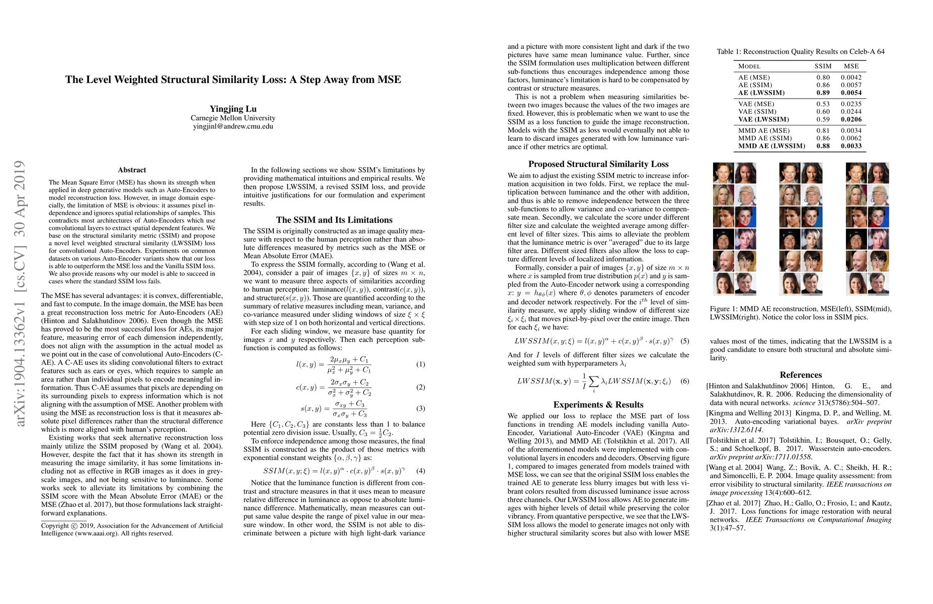 Thumbnail for The Level Weighted Structural Similarity Loss: A Step Away from the MSE