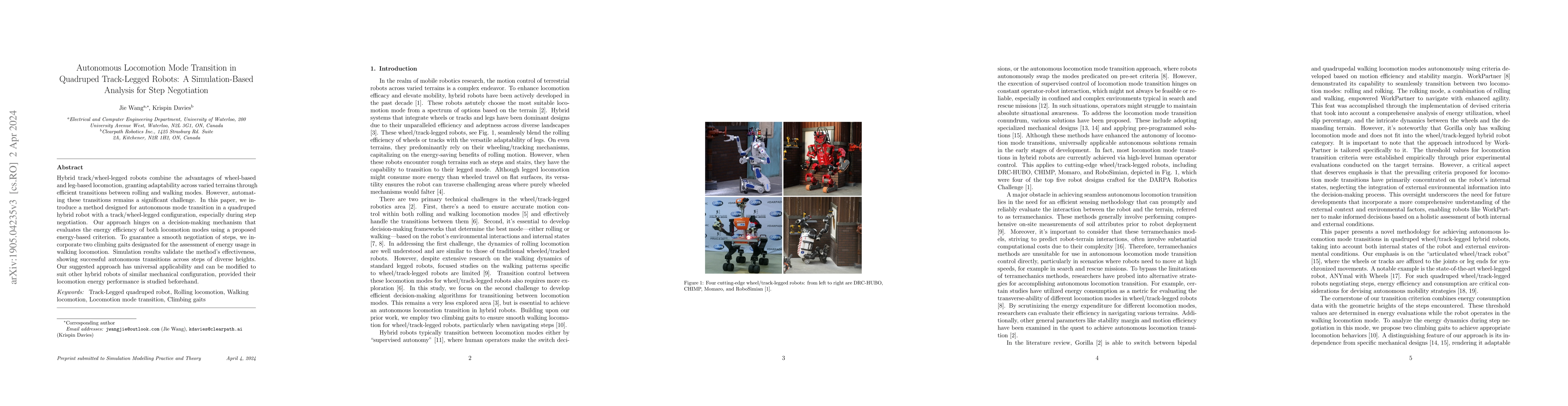 Thumbnail for Autonomous Locomotion Mode Transition in Quadruped Track-Legged Robots:
  A Simulation-Based Analysis for Step Negotiation