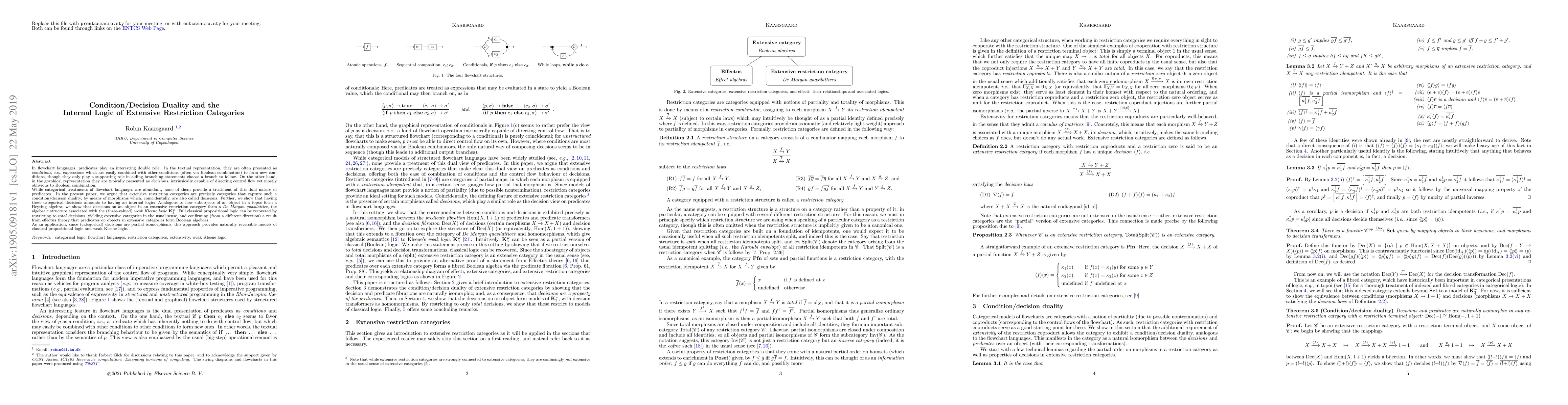 Thumbnail for Condition/Decision Duality and the Internal Logic of Extensive
  Restriction Categories