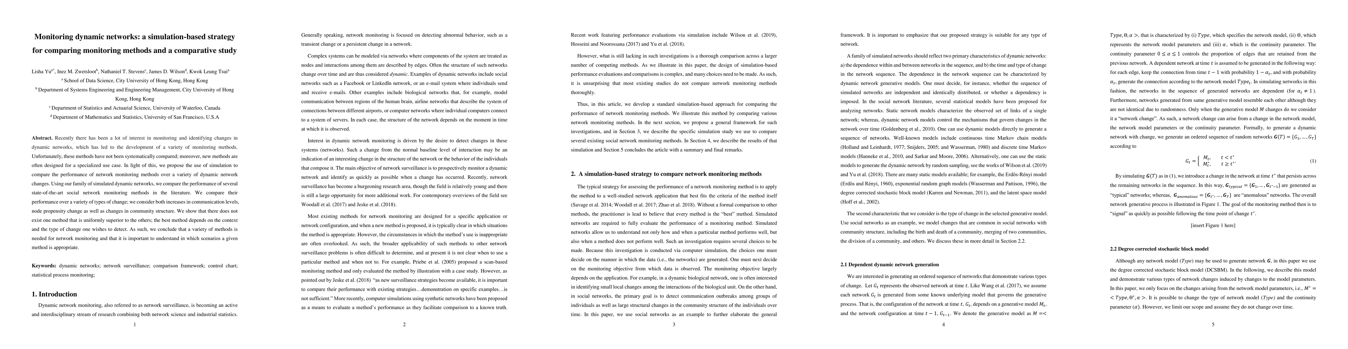 Thumbnail for Monitoring dynamic networks: a simulation-based strategy for comparing
  monitoring methods and a comparative study