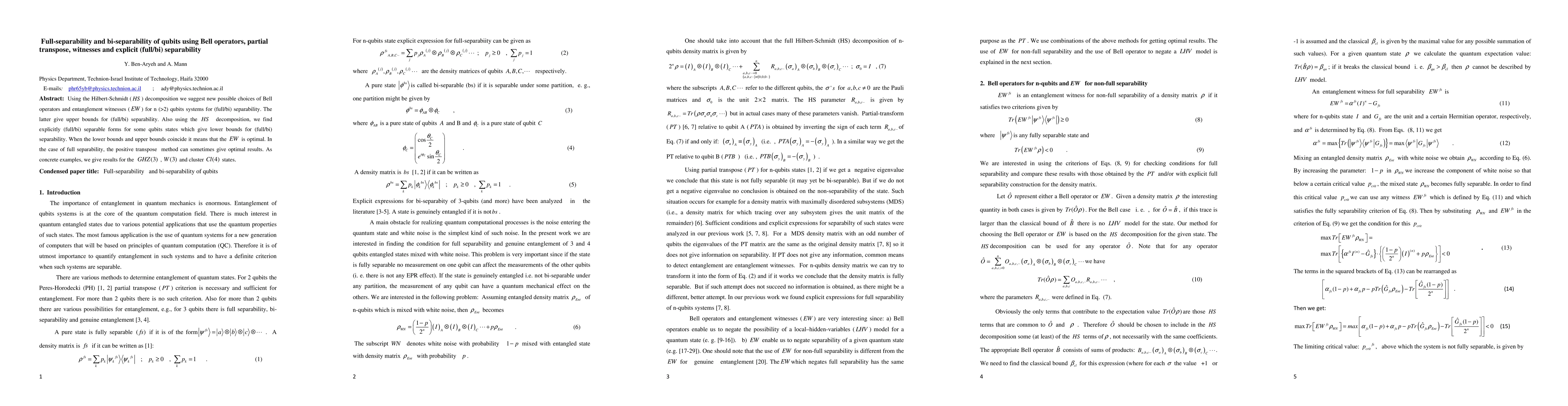 Thumbnail for Full-separability and bi-separability of qubits using Bell operators,
  partial transpose, witnesses and explicit (full/bi) separability