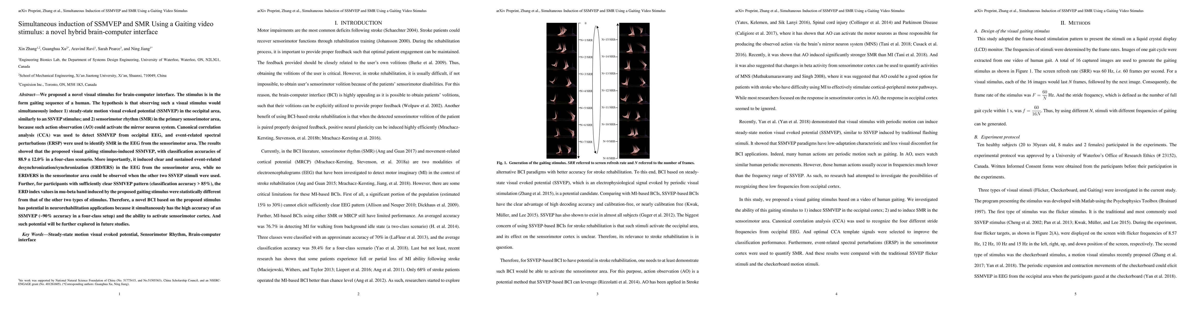 Thumbnail for Simultaneous induction of SSMVEP and SMR Using a Gaiting video stimulus:
  a novel hybrid brain-computer interface