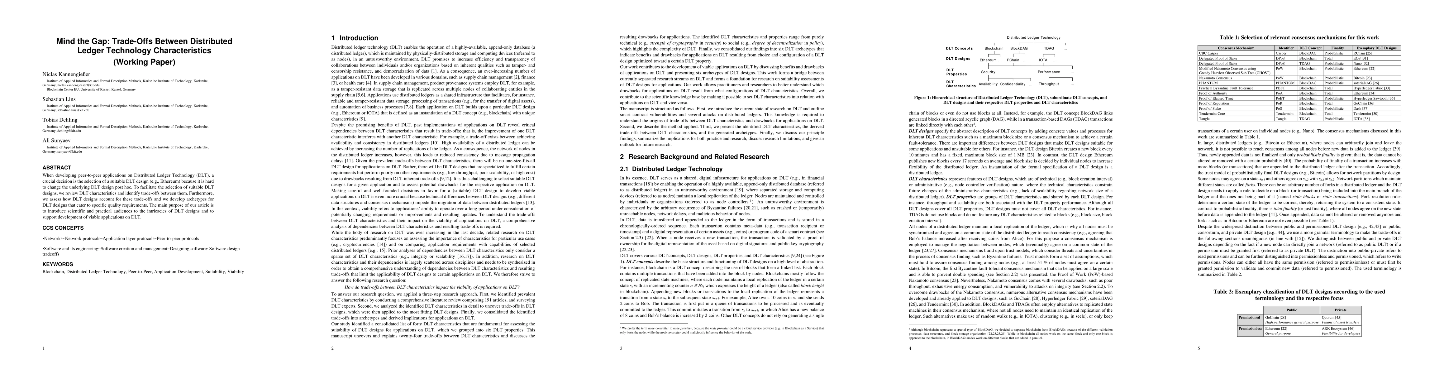 Thumbnail for Mind the Gap: Trade-Offs between Distributed Ledger Technology
  Characteristics