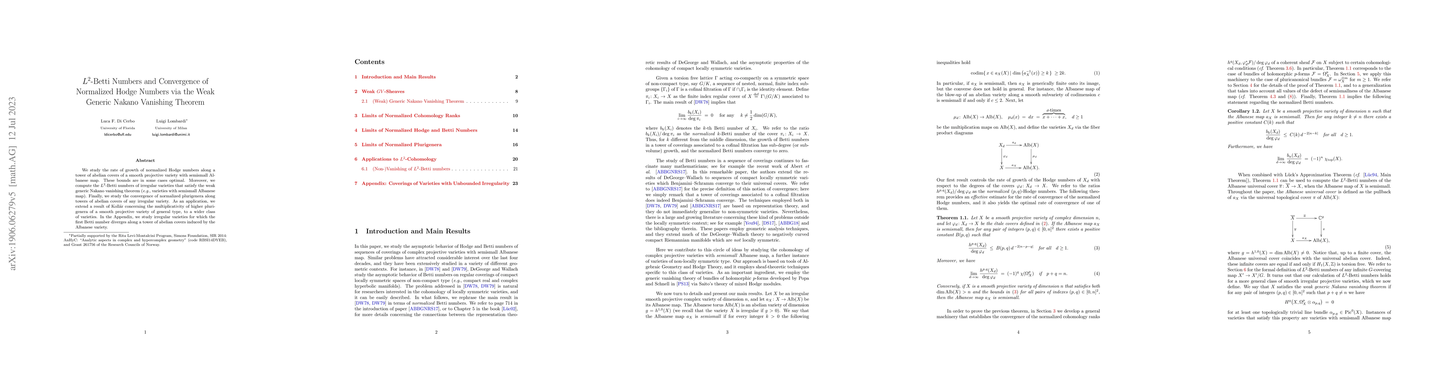 Thumbnail for L^2-Betti Numbers and Convergence of Normalized Hodge Numbers via the
  Weak Generic Nakano Vanishing Theorem