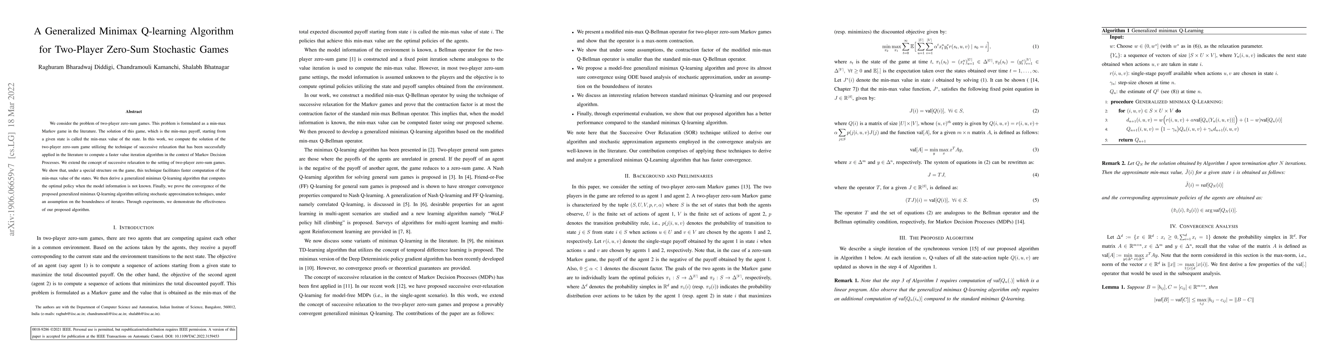 Thumbnail for A Generalized Minimax Q-learning Algorithm for Two-Player Zero-Sum
  Stochastic Games