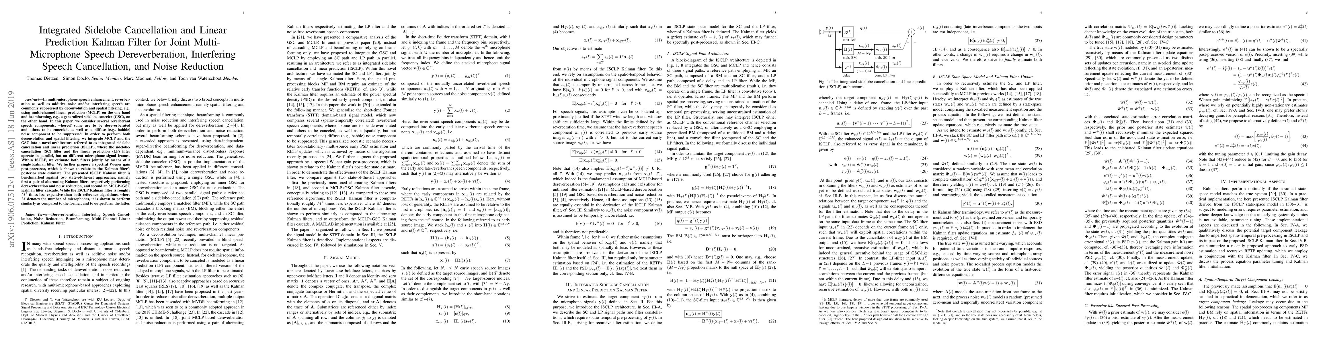 Thumbnail for Integrated sidelobe cancellation and linear prediction Kalman filter for
  joint multi-microphone speech dereverberation, interfering speech
  cancellation, and noise reduction