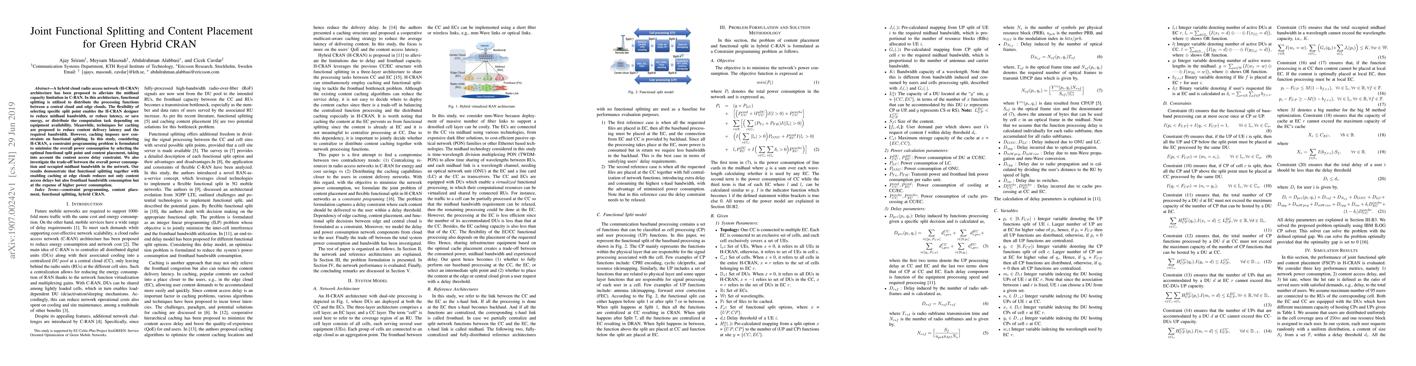 Thumbnail for Joint Functional Splitting and Content Placement for Green Hybrid CRAN