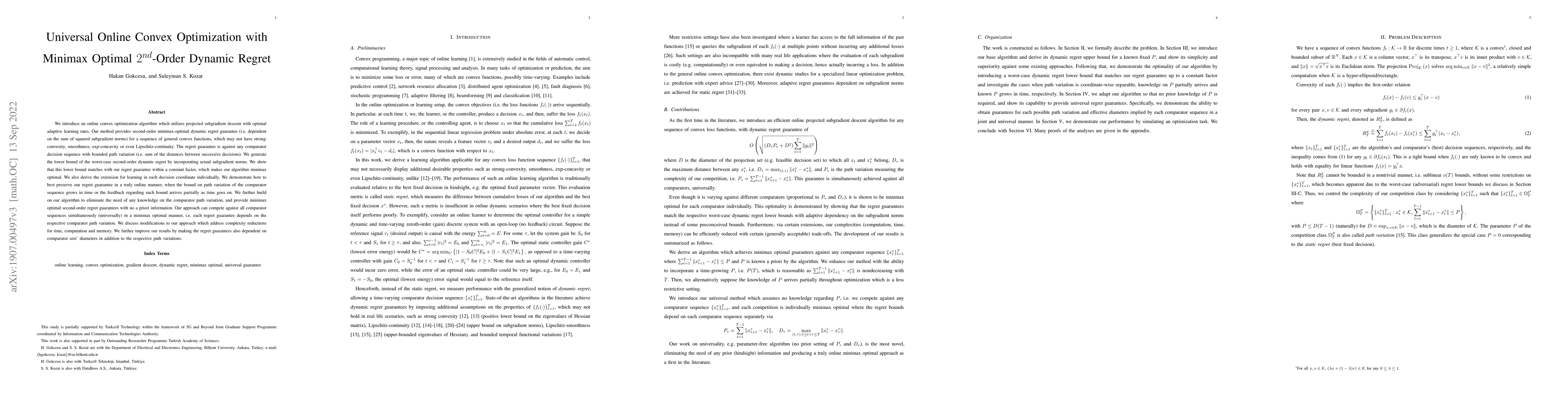 Thumbnail for Universal Online Convex Optimization with Minimax Optimal Second-Order
  Dynamic Regret