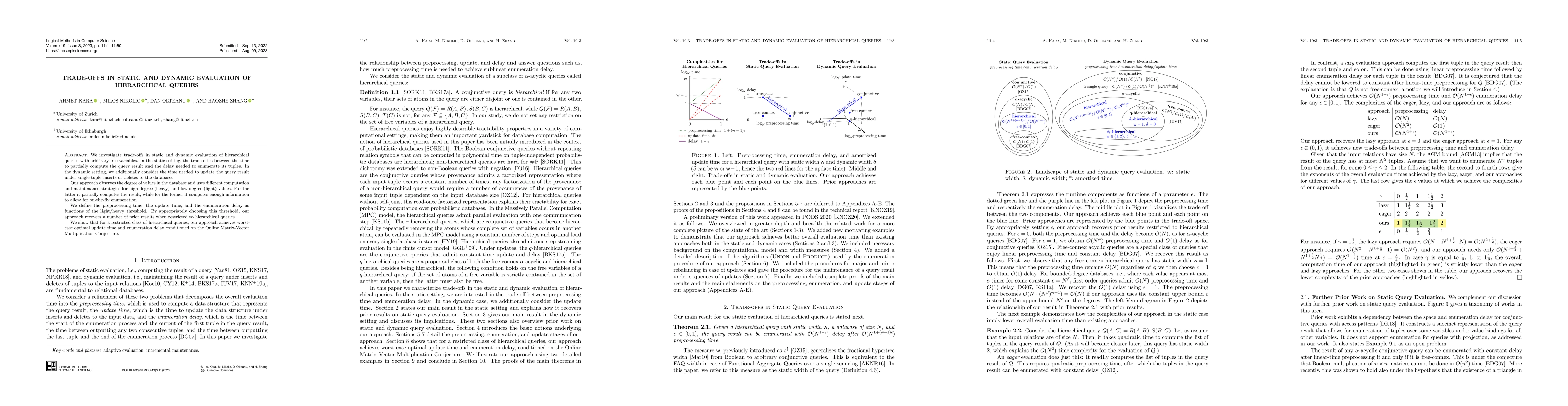 Thumbnail for Trade-offs in Static and Dynamic Evaluation of Hierarchical Queries