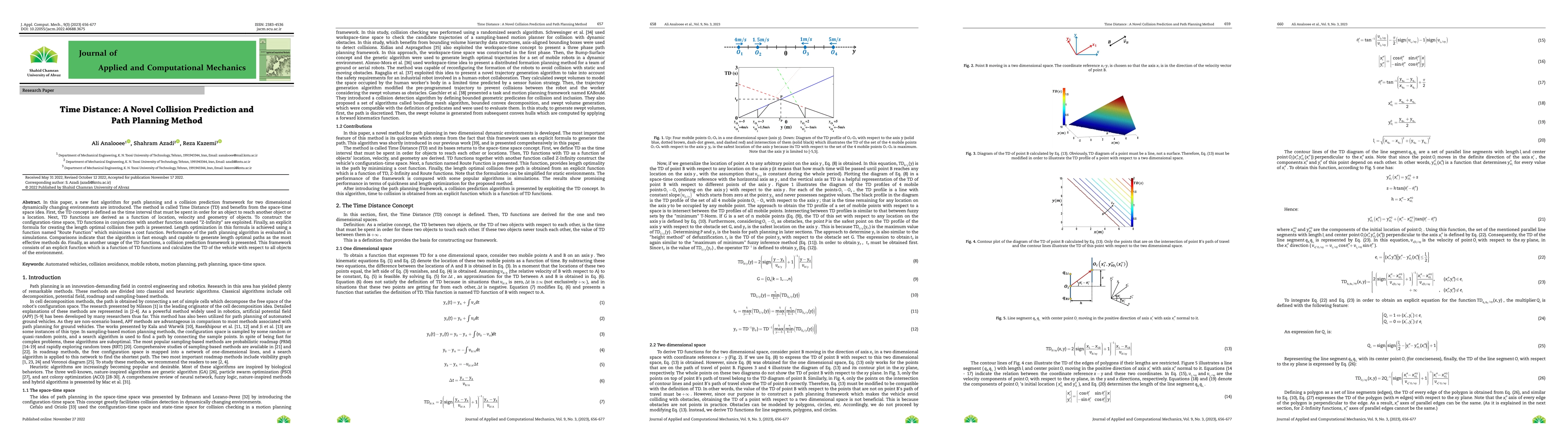 Thumbnail for Time Distance: A Novel Collision Prediction and Path Planning Method