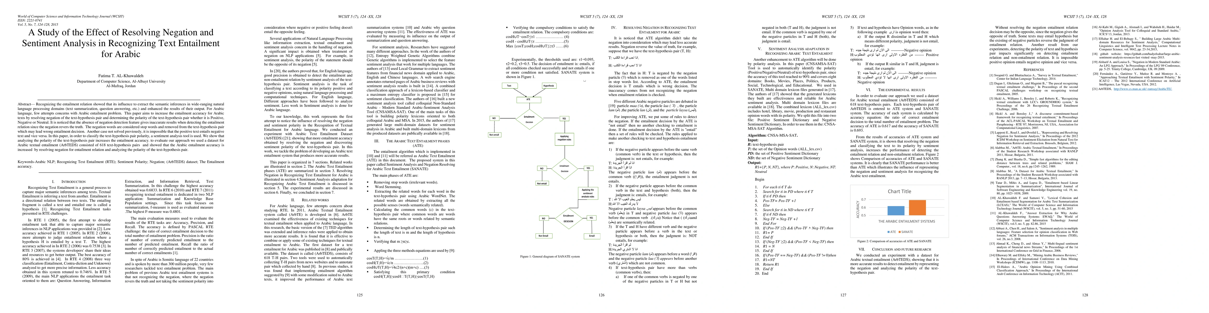 Thumbnail for A Study of the Effect of Resolving Negation and Sentiment Analysis in
  Recognizing Text Entailment for Arabic