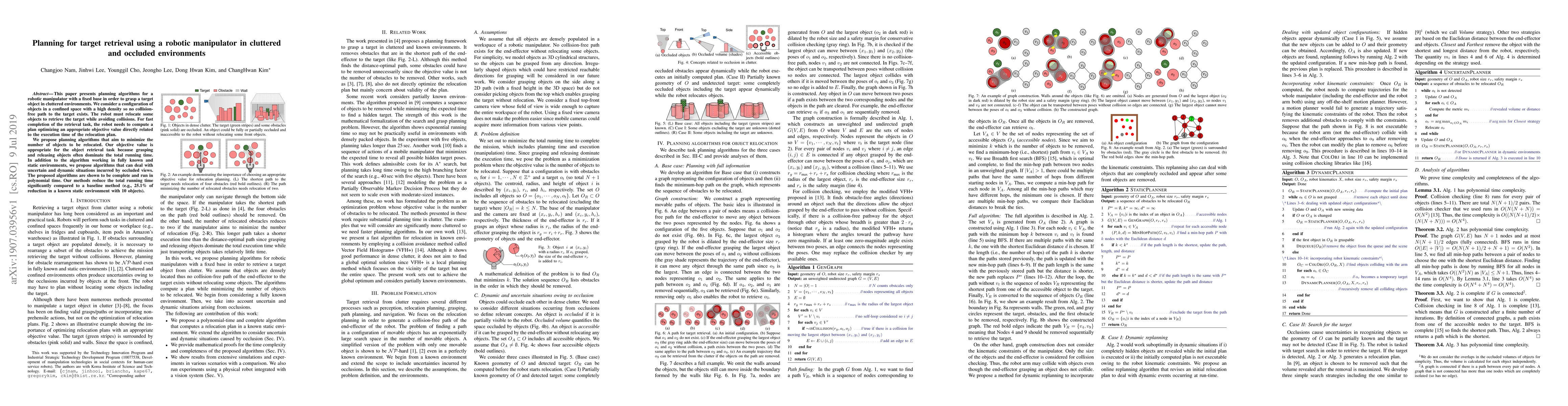 Thumbnail for Planning for target retrieval using a robotic manipulator in cluttered
  and occluded environments