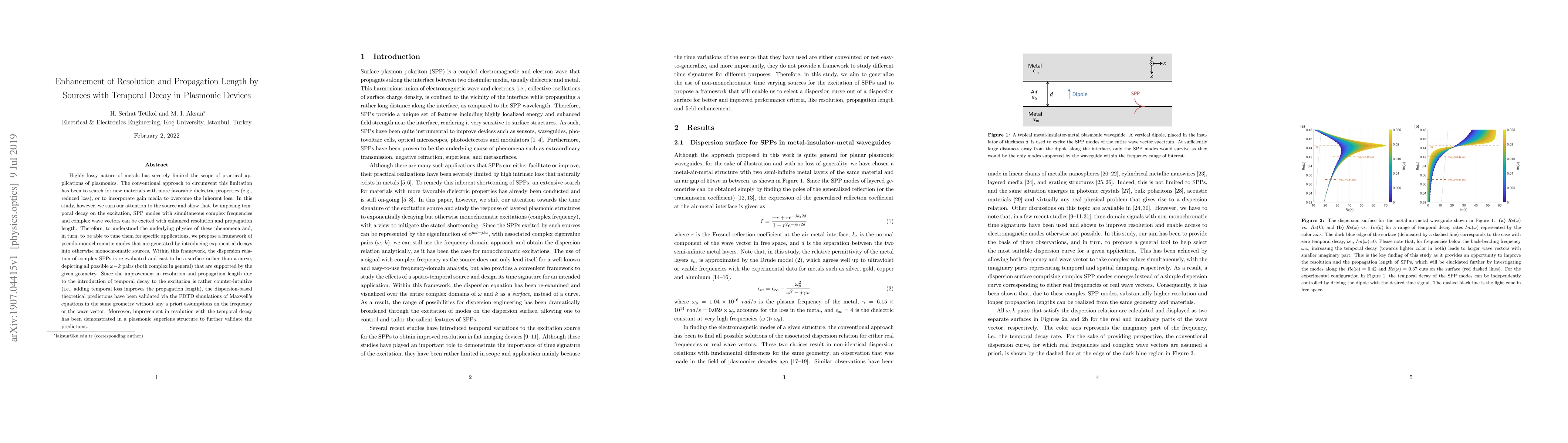 Thumbnail for Enhancement of Resolution and Propagation Length by Sources with
  Temporal Decay in Plasmonic Devices
