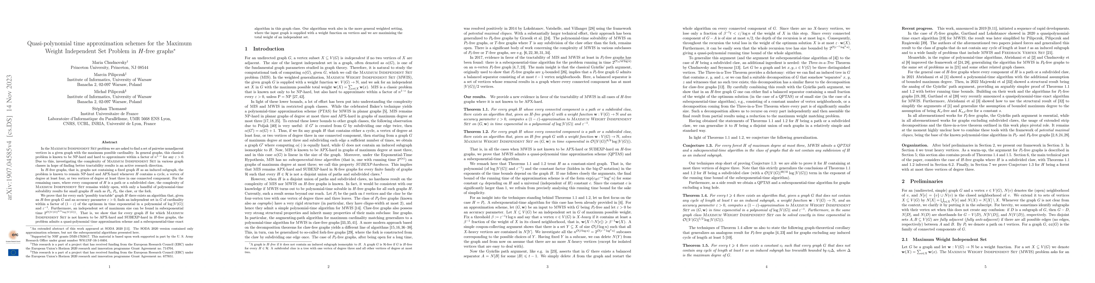 Thumbnail for Quasi-polynomial time approximation schemes for the Maximum Weight
  Independent Set Problem in H-free graphs