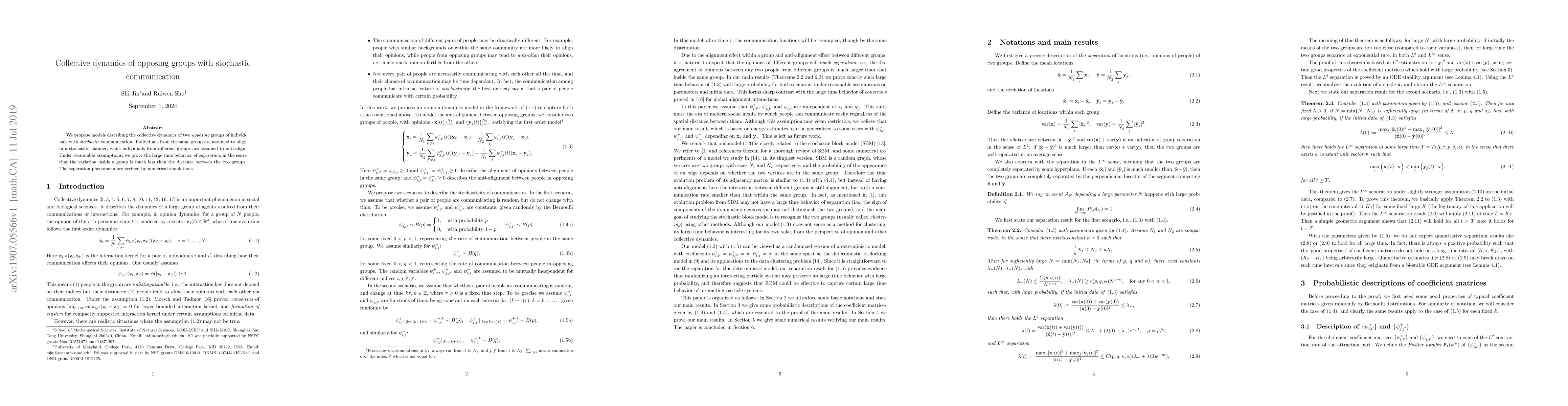 Thumbnail for Collective dynamics of opposing groups with stochastic communication