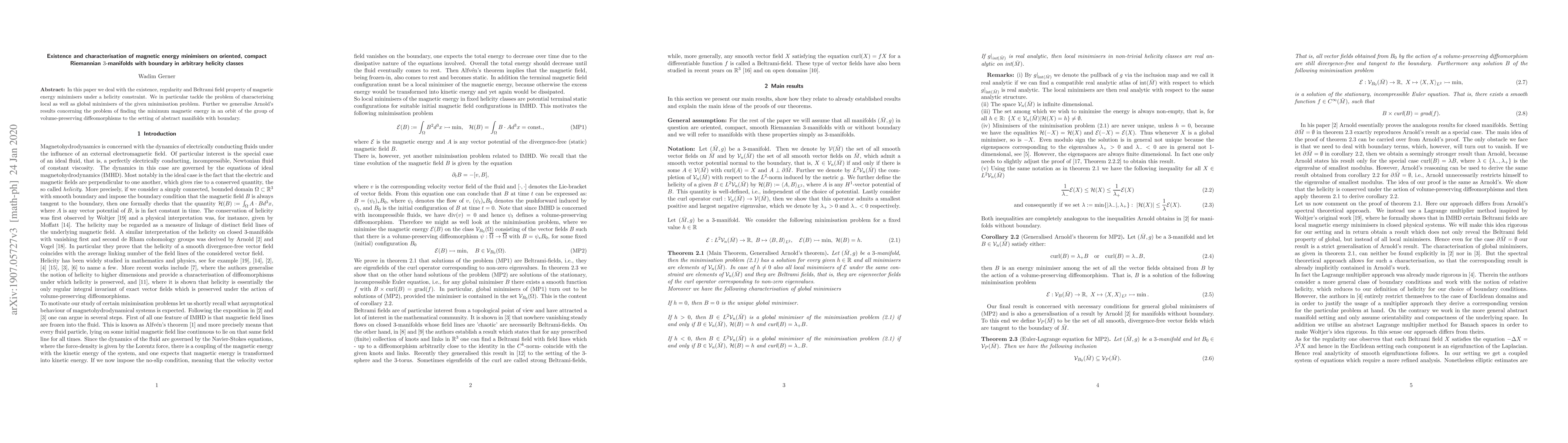 Thumbnail for Existence and characterisation of magnetic energy minimisers on
  oriented, compact Riemannian 3-manifolds with boundary in arbitrary helicity
  classes