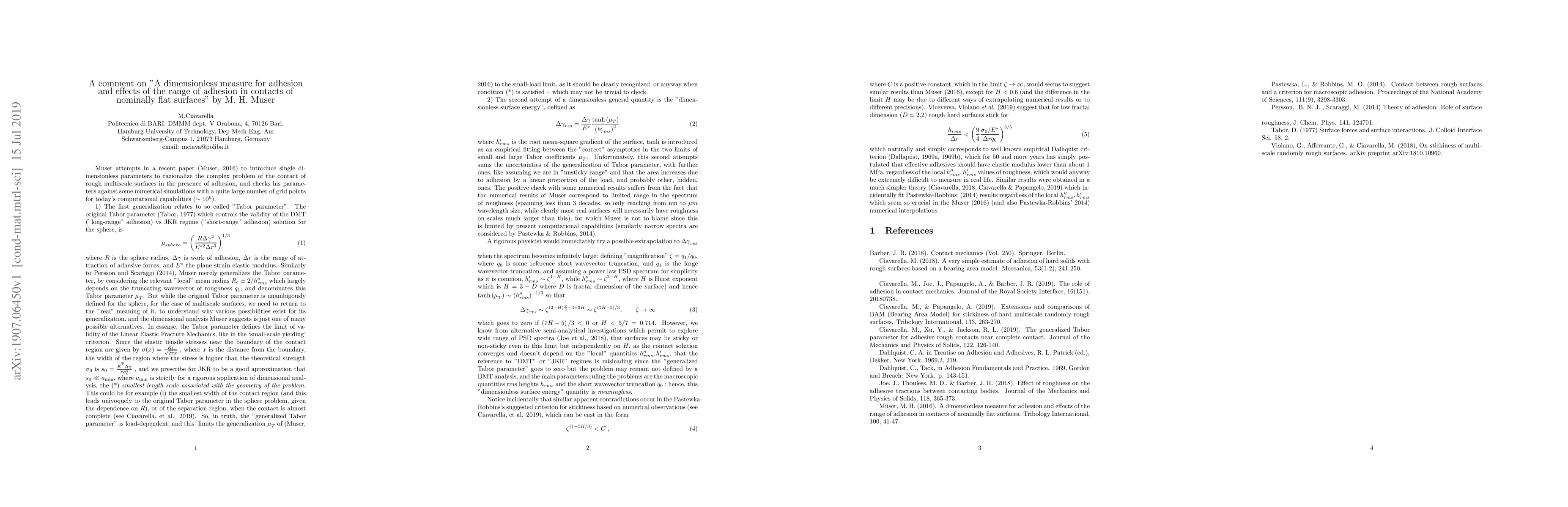 Thumbnail for A comment on "A dimensionless measure for adhesion and effects of the
  range of adhesion in contacts of nominally flat surfaces" by M. H. Muser