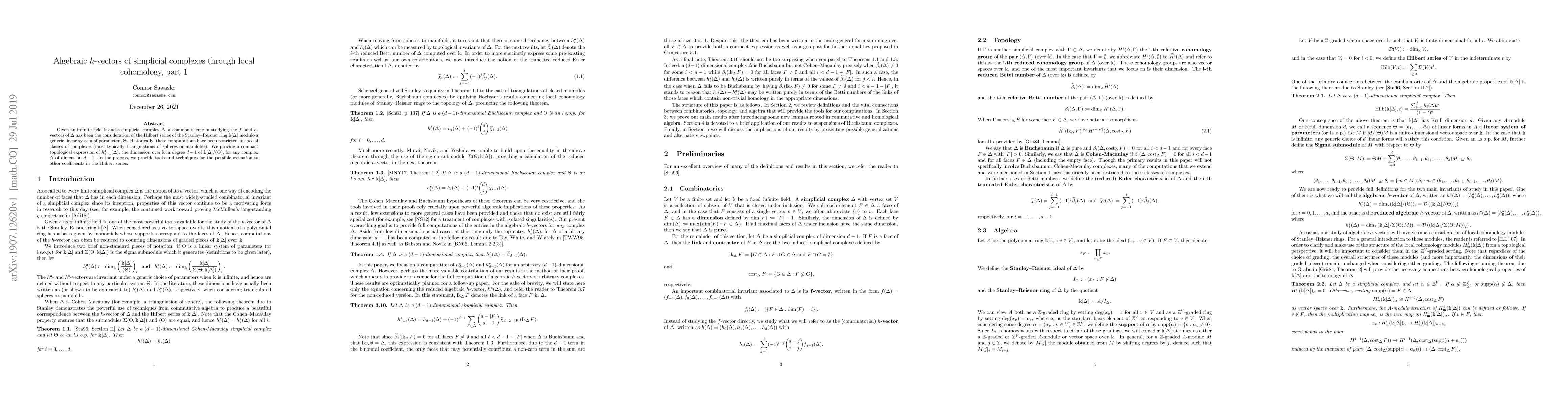 Thumbnail for Algebraic $h$-vectors of simplicial complexes through local cohomology,
  part 1