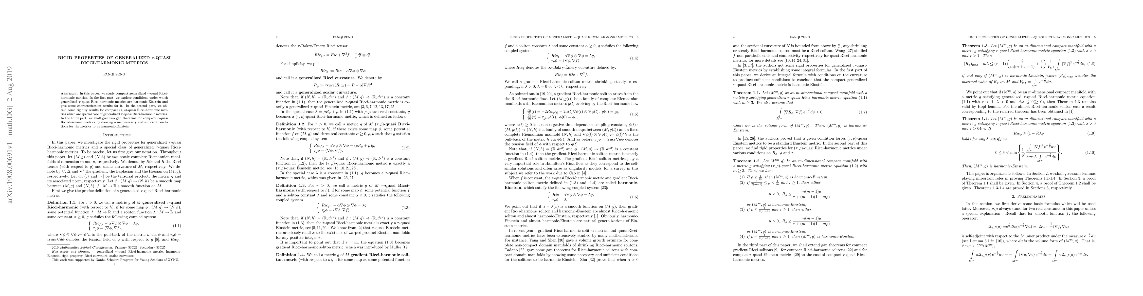 Thumbnail for Rigid properties of generalized $\tau$-quasi Ricci-harmonic metrics