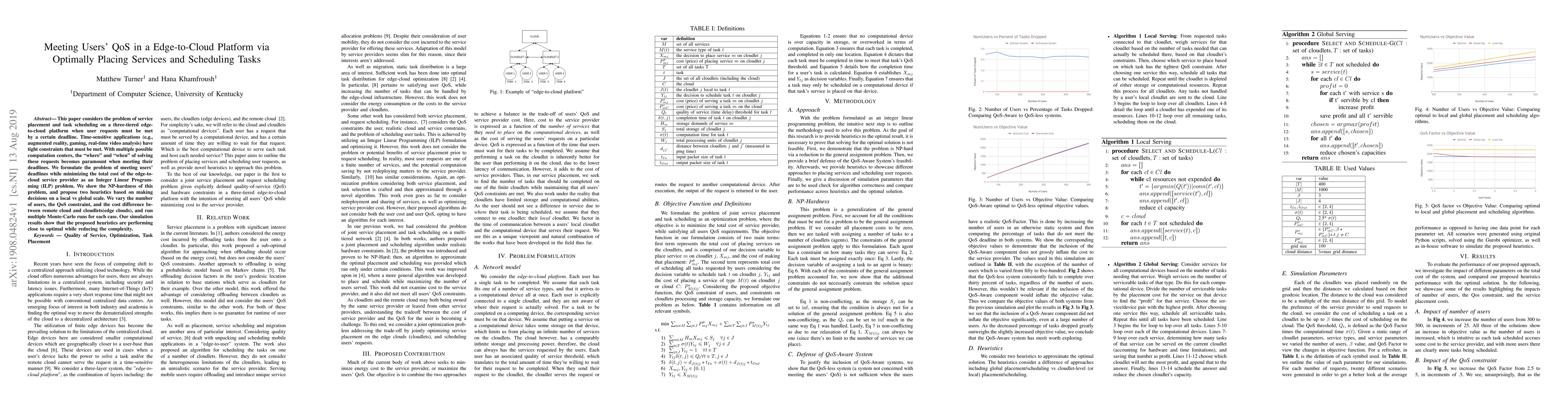Thumbnail for Meeting QoS of Users in a Edge to Cloud Platform via Optimally Placing
  Services and Scheduling Tasks