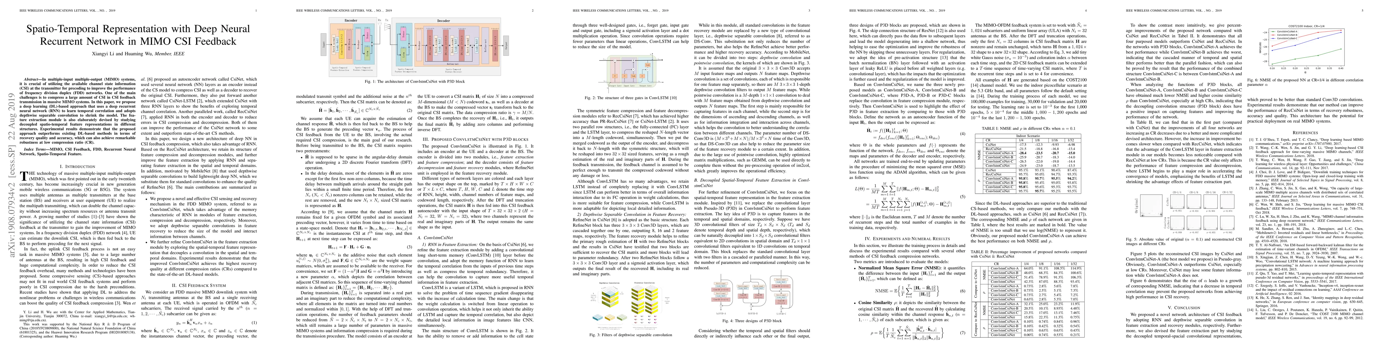 Thumbnail for Spatio-Temporal Representation with Deep Neural Recurrent Network in
  MIMO CSI Feedback