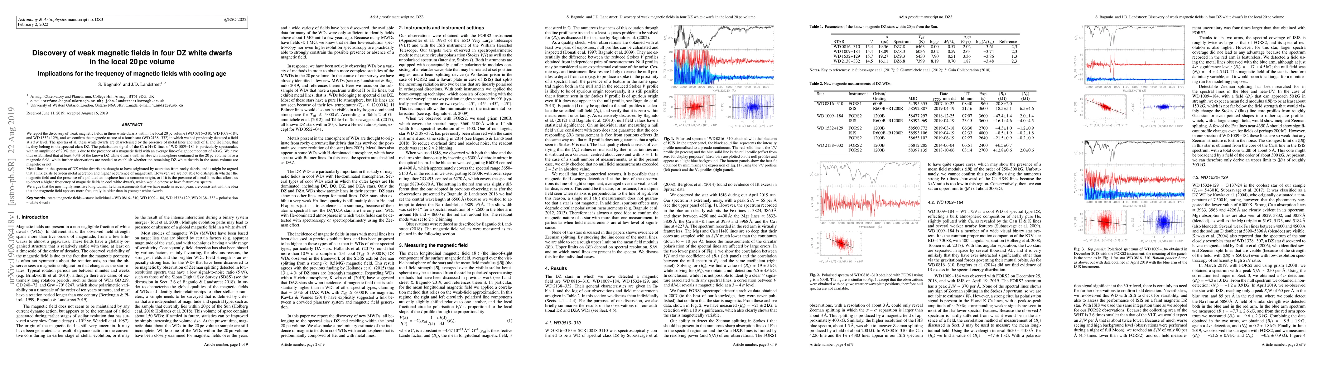 Thumbnail for Discovery of weak magnetic fields in four DZ white dwarfs in the local
  20pc volume. Implications for the frequency of magnetic fields with cooling
  age