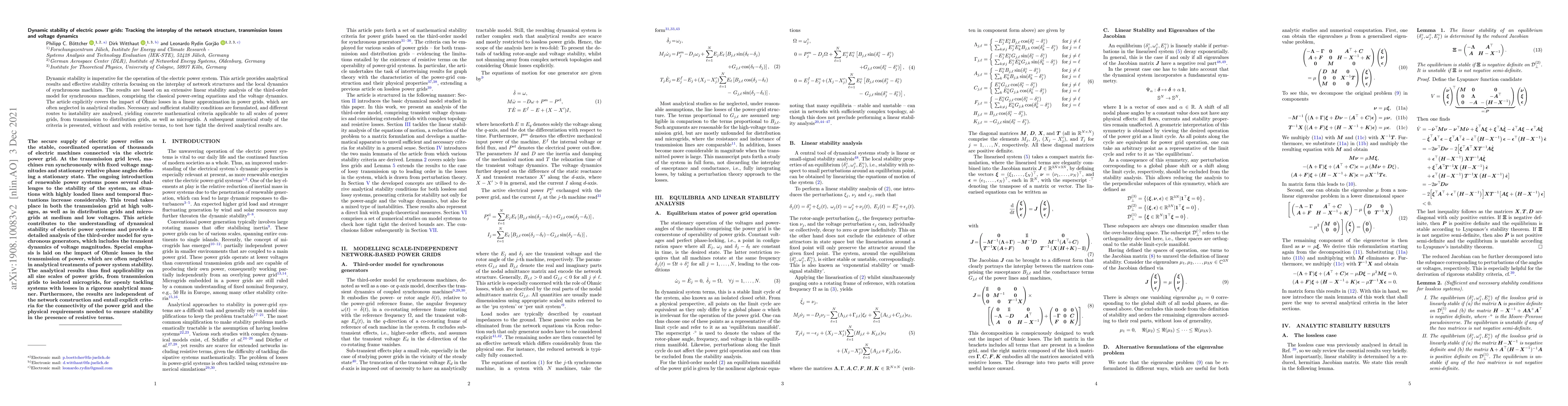 Thumbnail for Dynamic stability of electric power grids: Tracking the interplay of the
  network structure, transmission losses and voltage dynamics