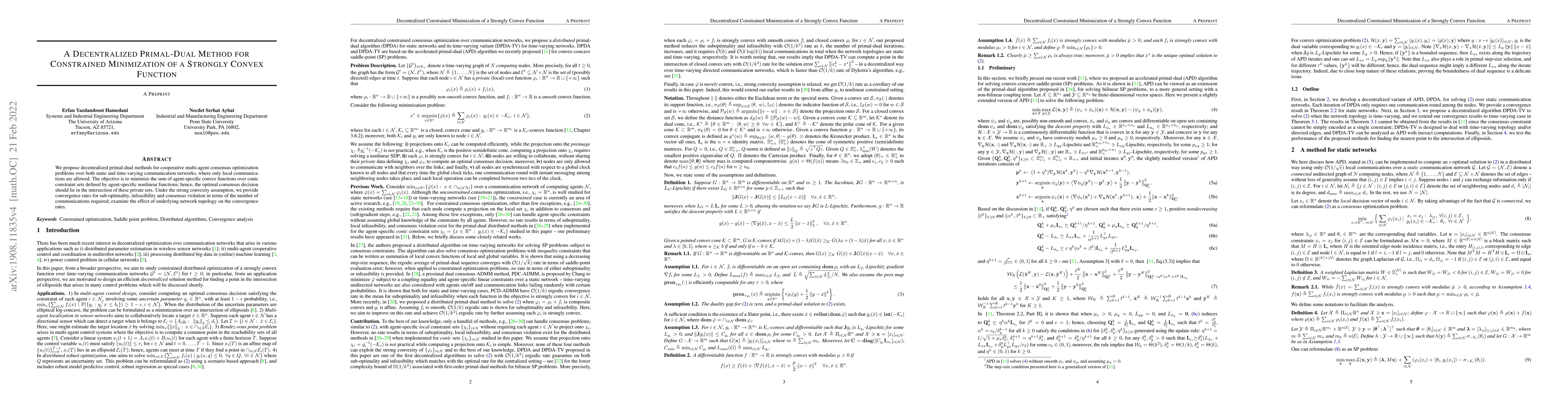 Thumbnail for A Decentralized Primal-dual Method for Constrained Minimization of a
  Strongly Convex Function