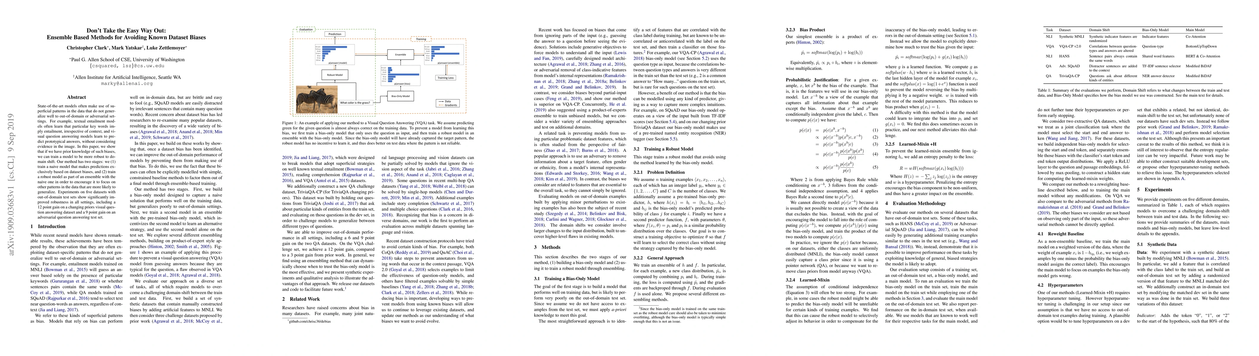 Thumbnail for Don't Take the Easy Way Out: Ensemble Based Methods for Avoiding Known
  Dataset Biases