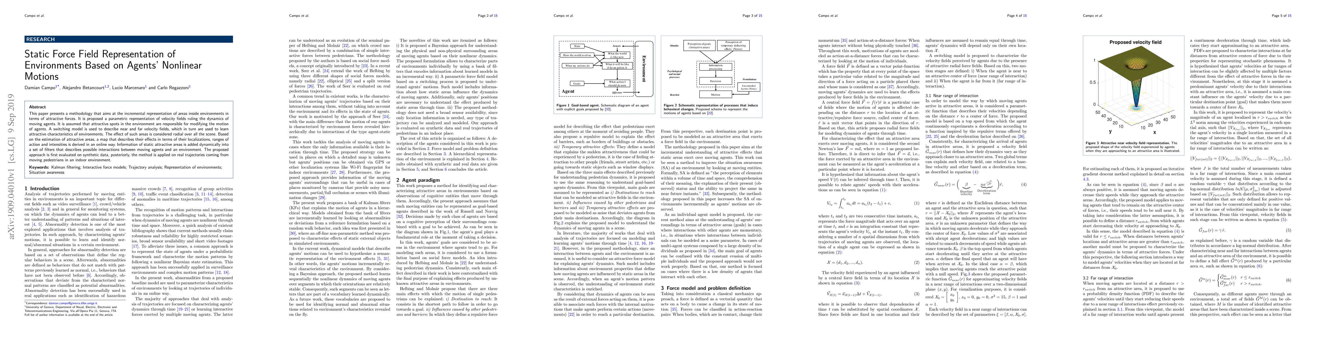 Thumbnail for Static force field representation of environments based on agents
  nonlinear motions