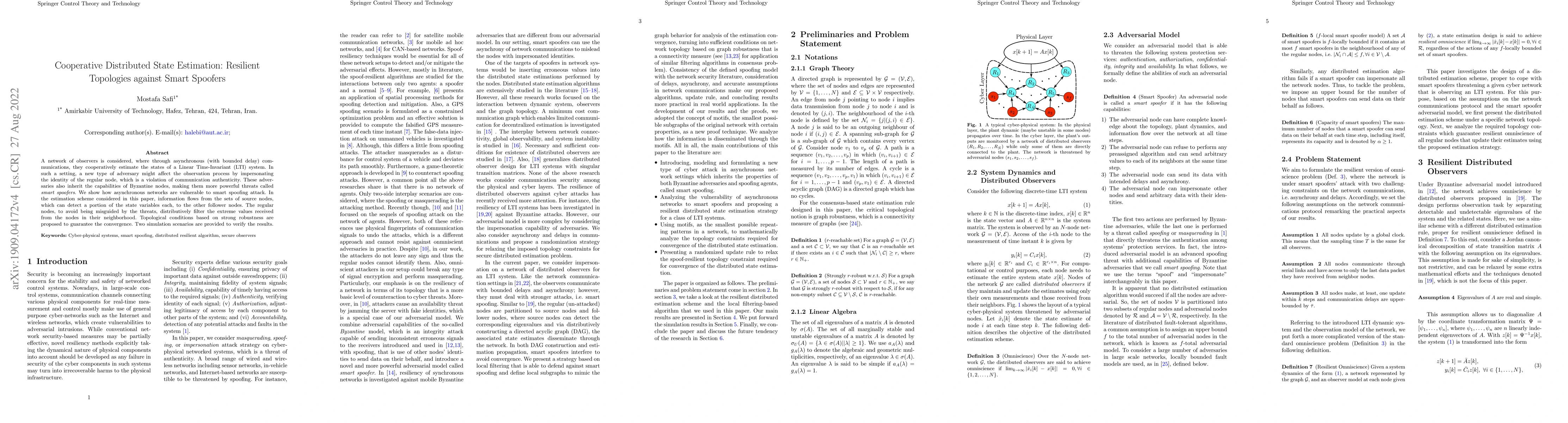 Thumbnail for Cooperative Distributed State Estimation: Resilient Topologies against
  Smart Spoofers