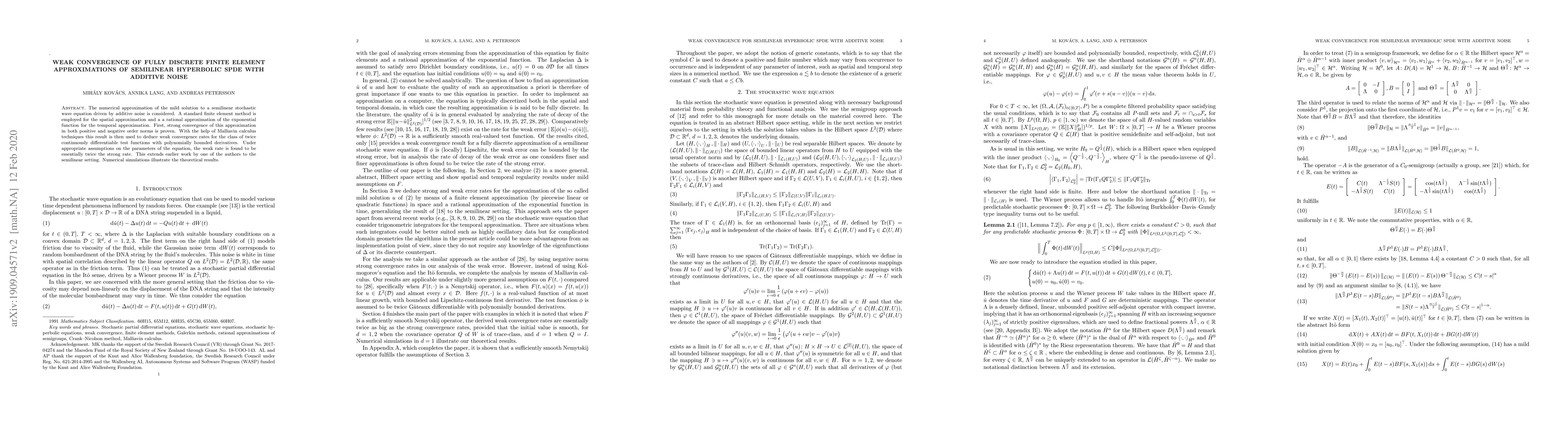 Thumbnail for Weak convergence of fully discrete finite element approximations of
  semilinear hyperbolic SPDE with additive noise