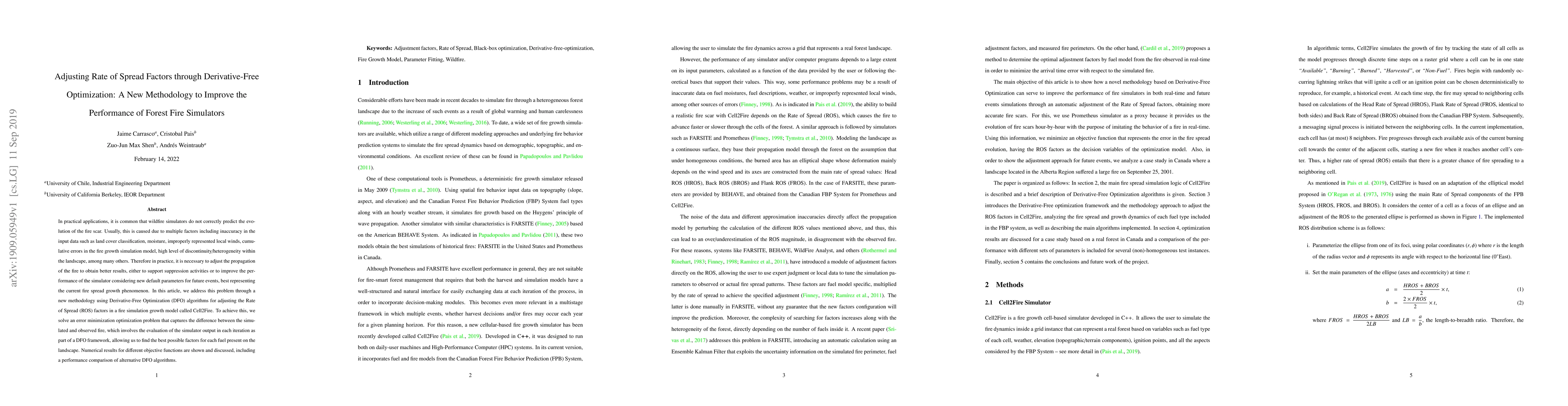 Thumbnail for Adjusting Rate of Spread Factors through Derivative-Free Optimization: A
  New Methodology to Improve the Performance of Forest Fire Simulators