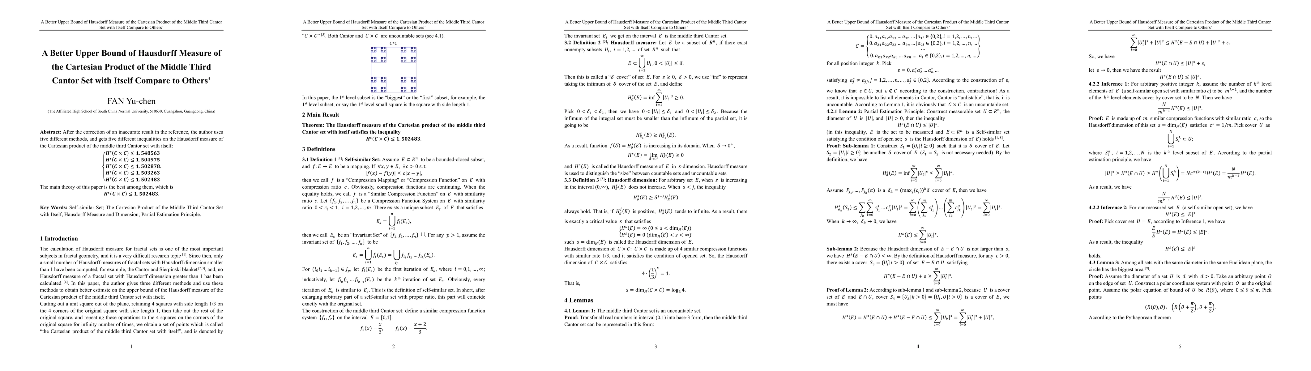 Thumbnail for A Better Upper Bound of Hausdorff Measure of the Cartesian Product of
  the Middle Third Cantor Set with Itself Compare to Others'